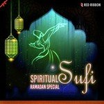 Spiritual Sufi- Ramadan Special - Rashmi Agarwal Song Download